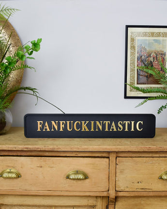 Fanfuckintastic Wall Sign Black & Gold