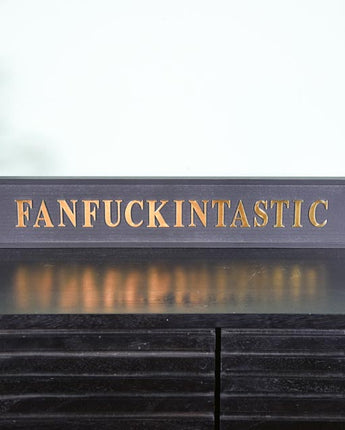 Fanfuckintastic Wall Sign Black & Gold