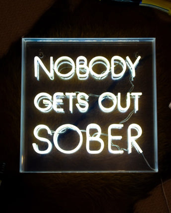 Retro 'Nobody Gets Out Sober' Light Box